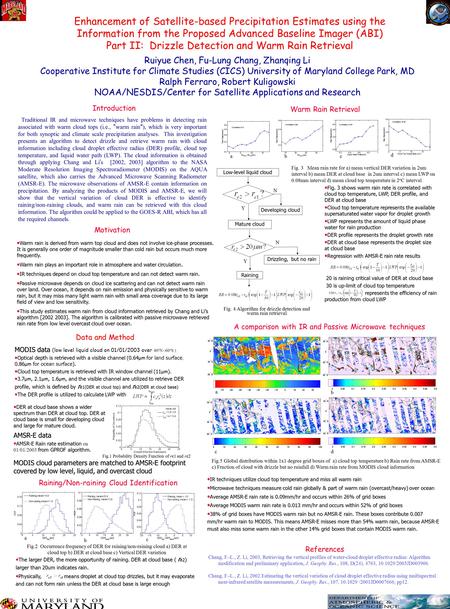 Enhancement of Satellite-based Precipitation Estimates using the Information from the Proposed Advanced Baseline Imager (ABI) Part II: Drizzle Detection.