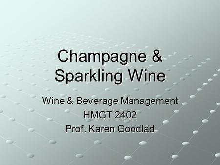 Champagne & Sparkling Wine