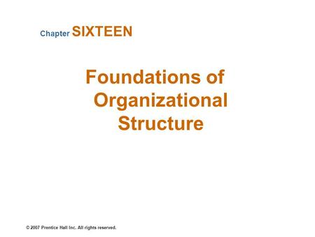 What Is Organizational Structure?