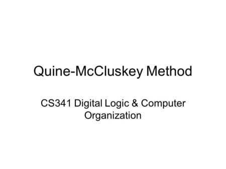 Quine-McCluskey Method