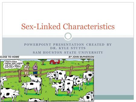 Sex-Linked Characteristics