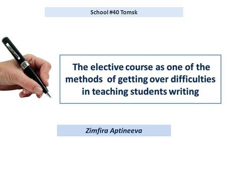 Zimfira Aptineeva School #40 Tomsk. National Examination Format led to rising motivation of learning English by our students. Another reason for learning.