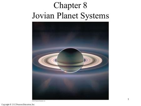 Chapter 8 Jovian Planet Systems