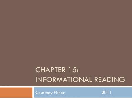 Chapter 15: Informational Reading