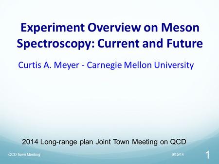 Experiment Overview on Meson Spectroscopy: Current and Future