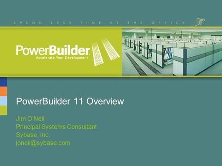 PowerBuilder 11 Overview