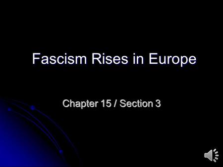 Fascism Rises in Europe