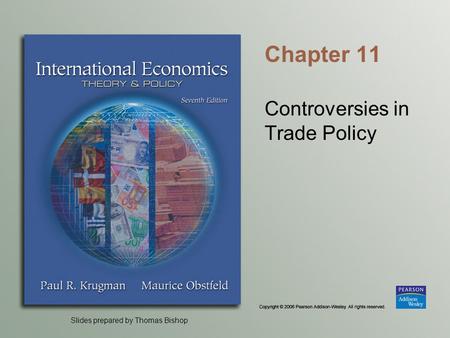 Controversies in Trade Policy