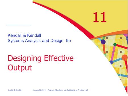 Designing Effective Output