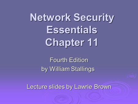 Network Security Essentials Chapter 11