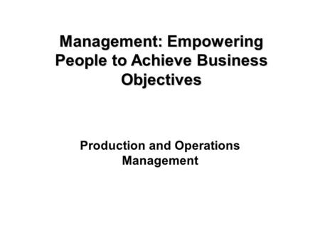 Production and Operations Management