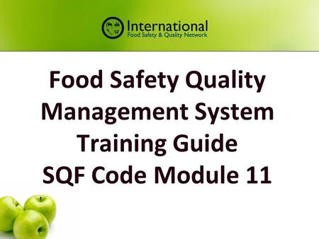 Food Safety Quality Management System Training Guide