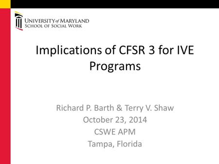 Implications of CFSR 3 for IVE Programs