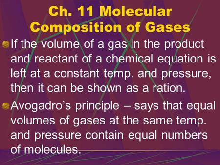 Ch. 11 Molecular Composition of Gases