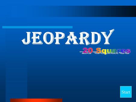 Jeopardy Start Final Jeopardy Question Greek god jobs RelativesSymbolsAttributesMyths 10 20 30 40.