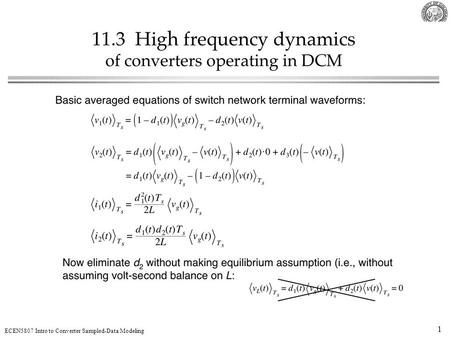 1 ECEN5807 Intro to Converter Sampled-Data Modeling.