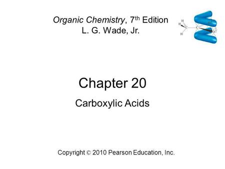 Chapter 20 Carboxylic Acids