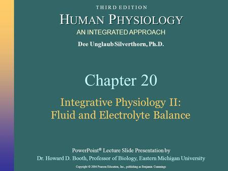 Integrative Physiology II: Fluid and Electrolyte Balance