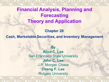 Financial Analysis, Planning and Forecasting Theory and Application