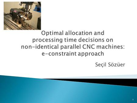 Seçil Sözüer 1. 1-) Introduction 2-) Problem Defn. 3-) Single machine subproblem (P m ) 4-) Cost lower bounds for a partial schedule (for B&B and BS)