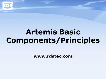 Artemis Basic Components/Principles