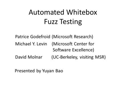 Automated Whitebox Fuzz Testing