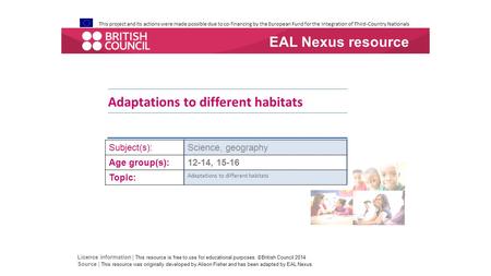 Adaptations to different habitats