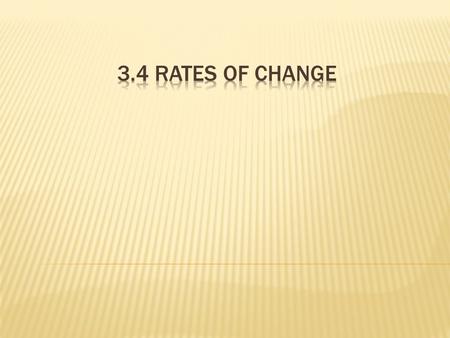  Example 1:  Find the rate of change of the Area of a circle with respect to its radius.  Evaluate the rate of change of A at r = 5 and r = 10.  If.