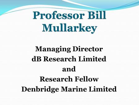 Professor Bill Mullarkey