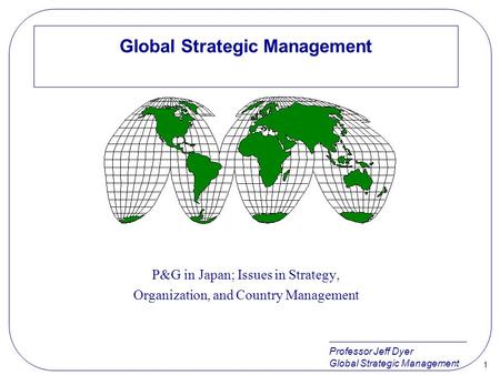 Global Strategic Management