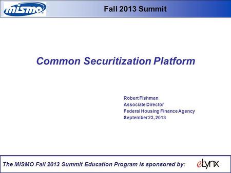 Common Securitization Platform