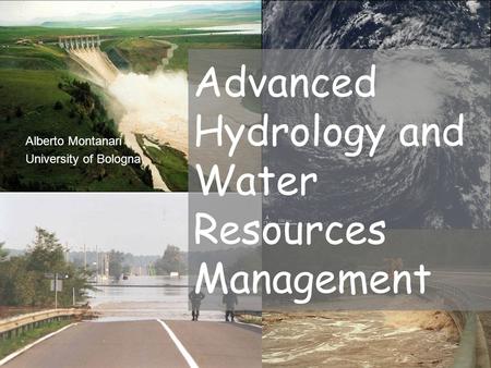 Advanced Hydrology and Water Resources Management