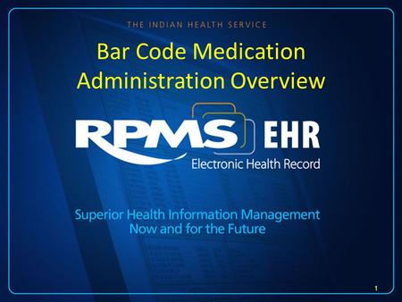 Bar Code Medication Administration Overview