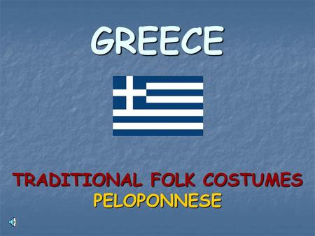 TRADITIONAL FOLK COSTUMES PELOPONNESE