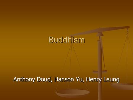 Anthony Doud, Hanson Yu, Henry Leung