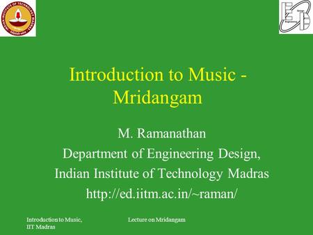 Introduction to Music - Mridangam