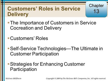 Customers’ Roles in Service Delivery