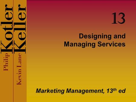 Designing and Managing Services