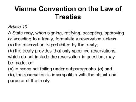 Vienna Convention on the Law of Treaties