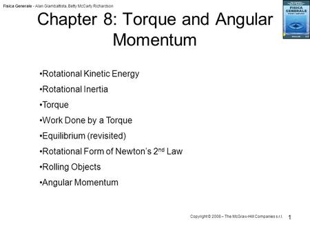 Chapter 8: Torque and Angular Momentum