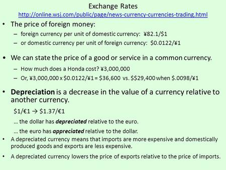 The price of foreign money: