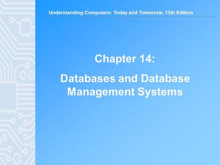 Databases and Database Management Systems