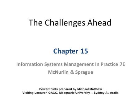 The Challenges Ahead Chapter 15