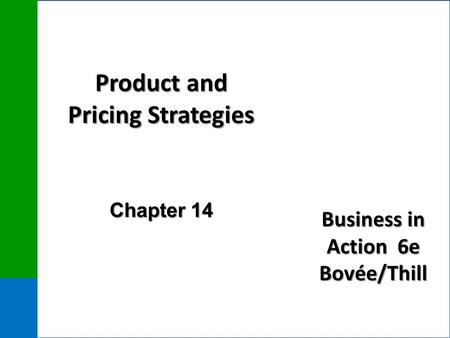 Product and Pricing Strategies