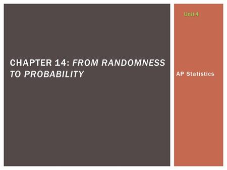 Chapter 14: From Randomness to Probability