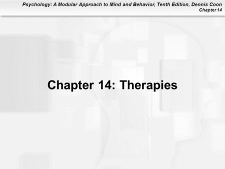 Chapter 14: Therapies.