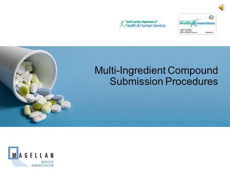 Multi-Ingredient Compound Submission Procedures Place Client Logo here.