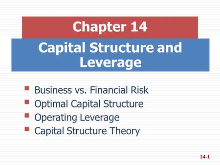 Capital Structure and Leverage