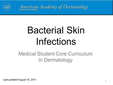 Bacterial Skin Infections