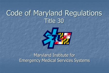 Code of Maryland Regulations Title 30